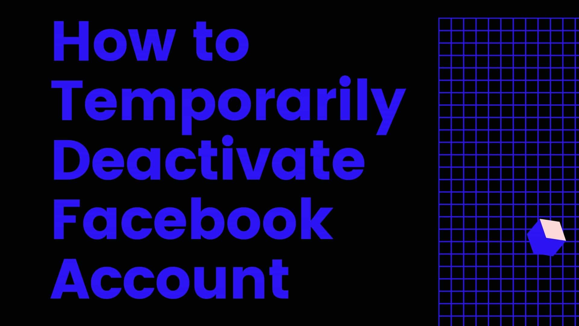 how-to-temporarily-deactivate-facebook-account-deactivate-my-facebook