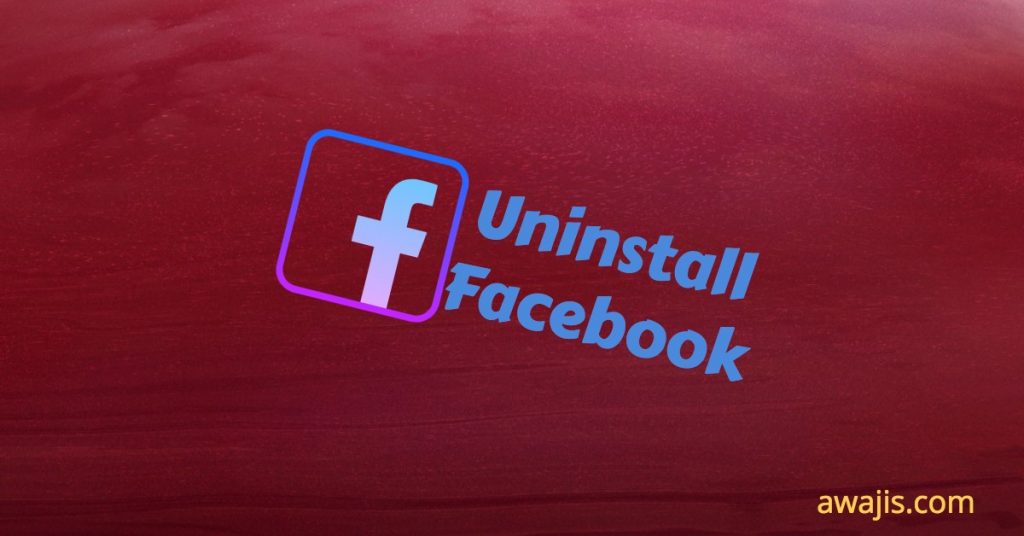 how-to-uninstall-facebook-app-right-now-delete-facebook-app