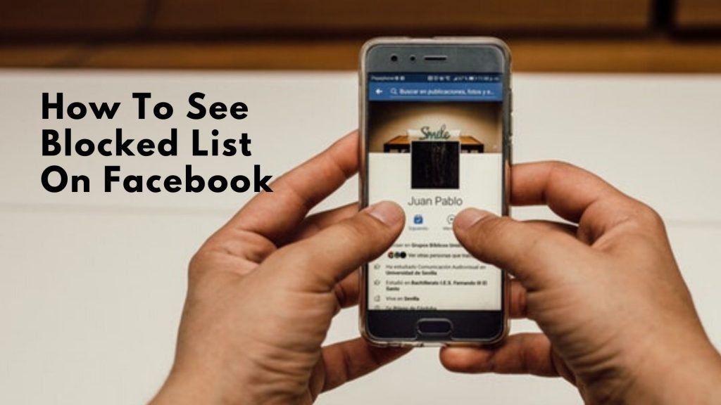 How To See Blocked List On Facebook