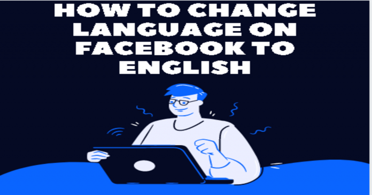 How to Change Language on Facebook to English