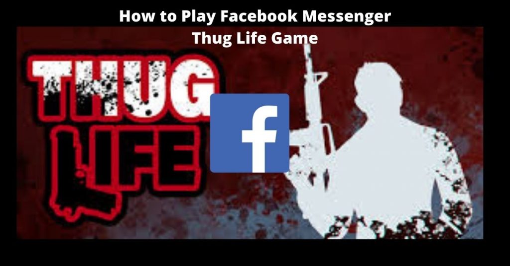 How to Play Facebook Messenger Thug Life Game