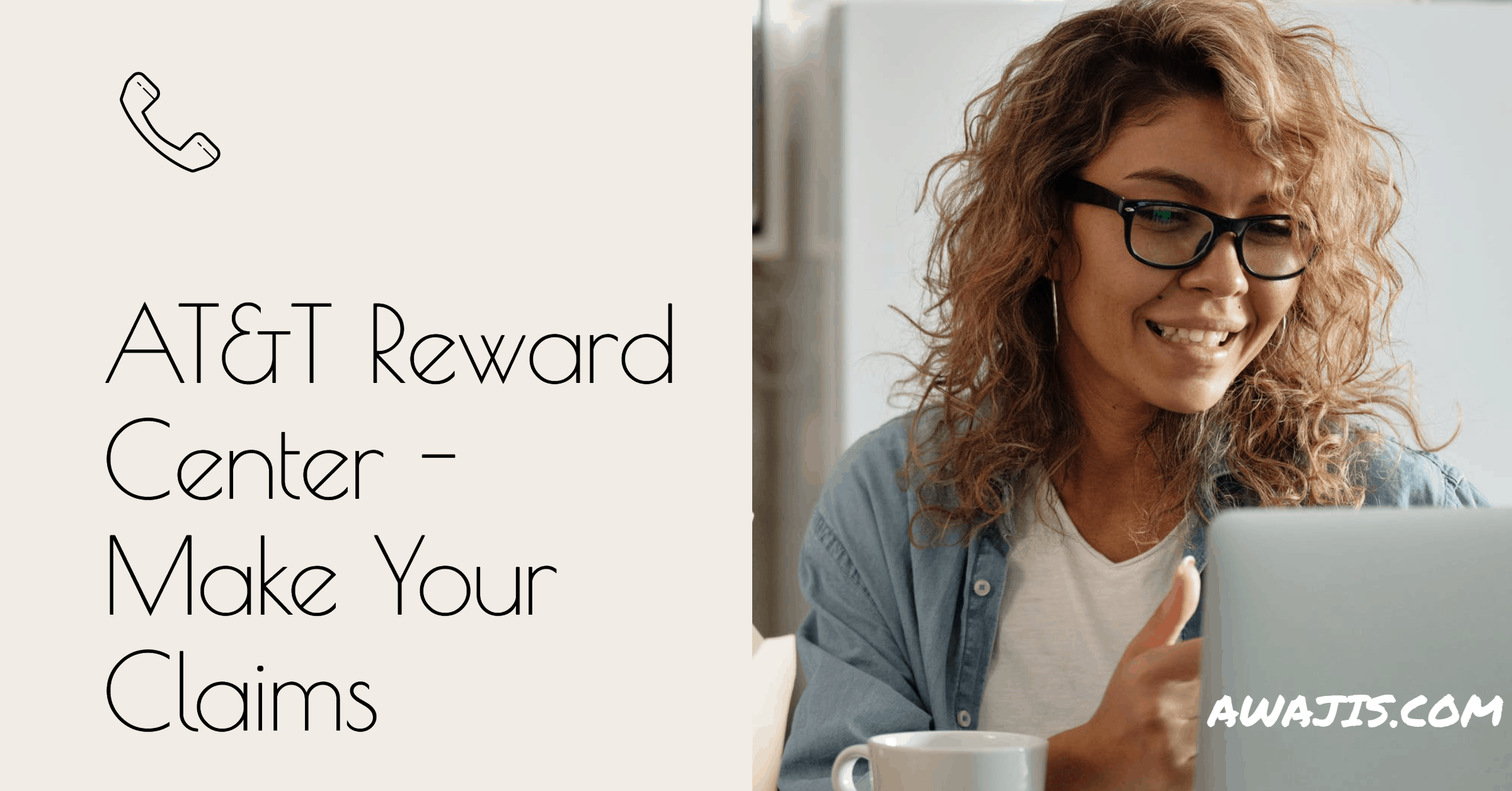 at-t-reward-center-how-to-make-your-claim-at-at-and-t-rewards-center