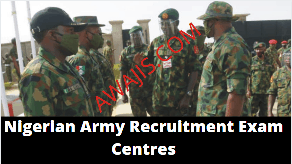 Nigerian Army Recruitment Exam Centres