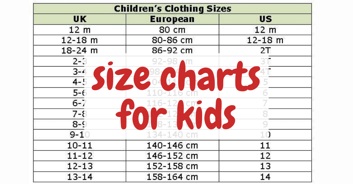 Size Charts For Kids Clothing Sizes For Boys And Girls